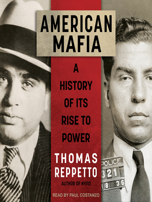 Title details for American Mafia by Thomas Reppetto - Wait list